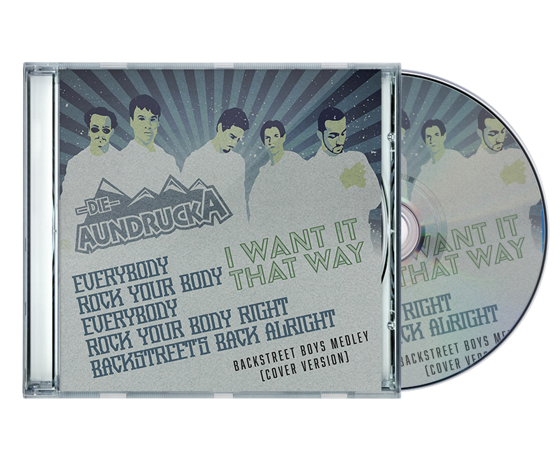 Die-Aundrucka Backstreet Boys Cover